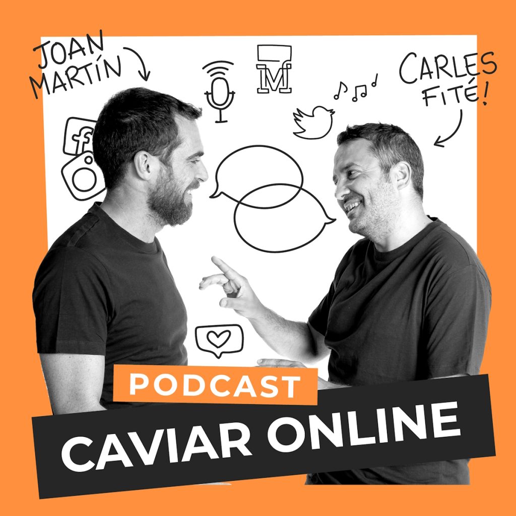 Portada del podcast Caviar Online, con Joan Martín y Carles Fité